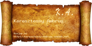 Keresztessy Ambrus névjegykártya